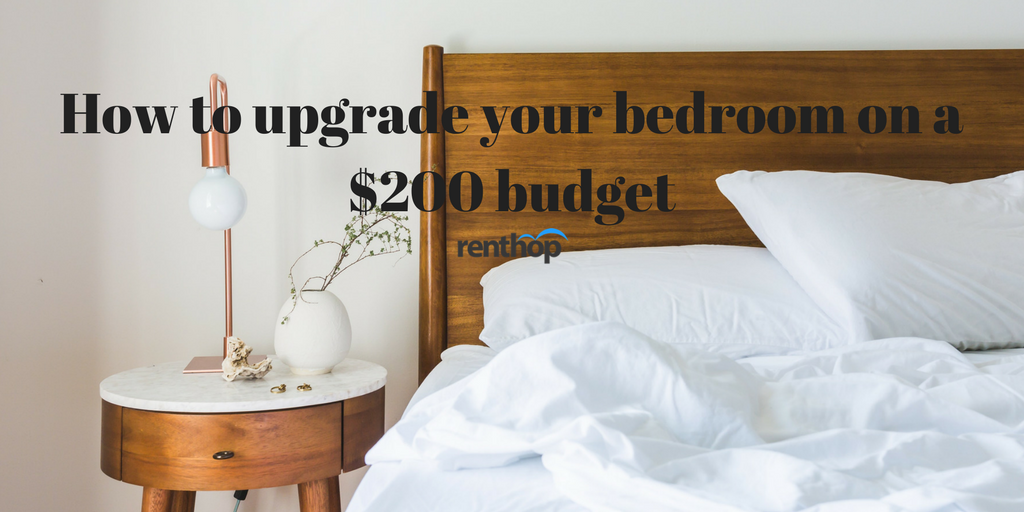 How To Upgrade Your Bedroom On A 200 Budget Real Estate Topics Tips   How To Upgrade Your Bedroom On A 200 Budget 